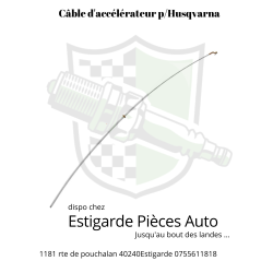 Câble d'accélérateur p/Husqvarna