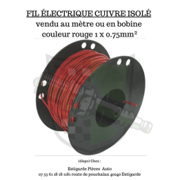 Fil électrique cuivre isolé rouge 1x0.75 mm² vente au mètre