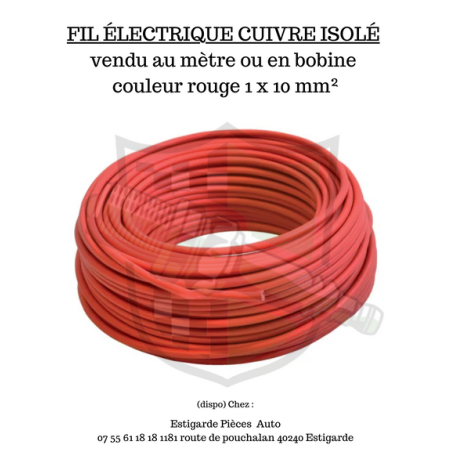 câble 10mm² conducteur au cuivre souple isolé de pvc rouge et vendu au mètre